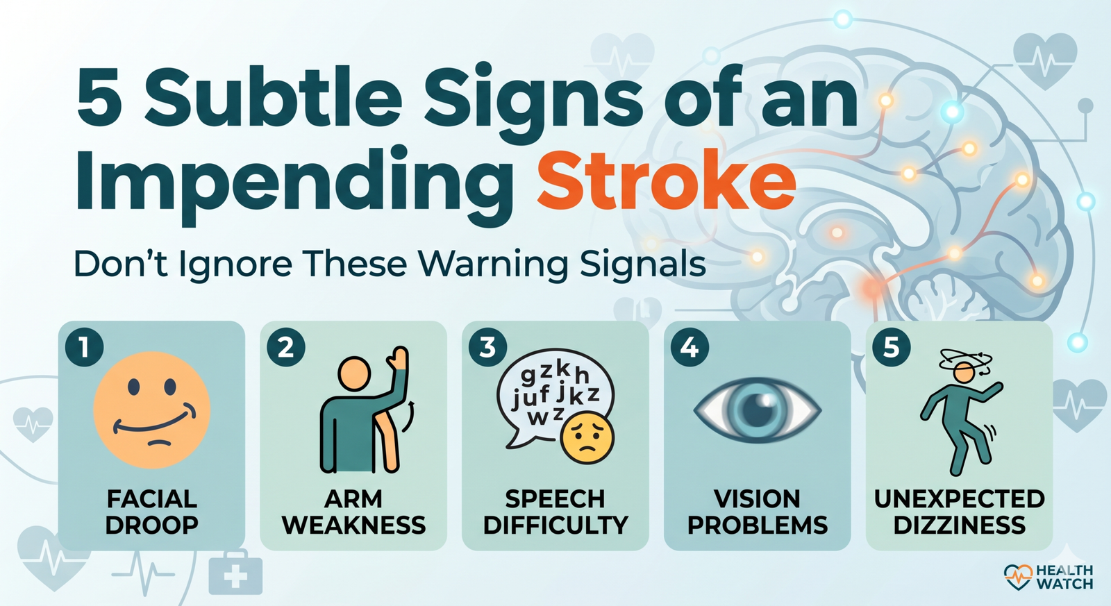 5 Subtle Signs of an Impending Stroke You Should Never Ignore