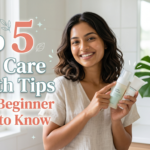 Top 5 Skin Care Health Tips